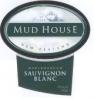 Mud House - Sauvignon Blanc Marlborough 0