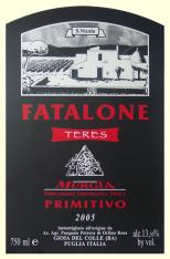 Fatalone - Primitivo 'Teres' NV